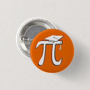 Math Pi Graduate © - Orange and White Pinback Button
