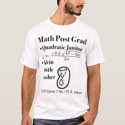 âº Math Post Grad Quadratic Equation  Klein Bottle T_Shirt