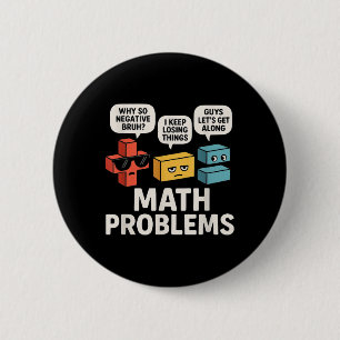 Math Problems Symbols Funny Teacher Back To School Button