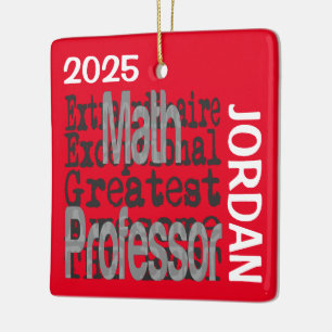 Math Professor Extraordinaire CUSTOM Ceramic Ornament