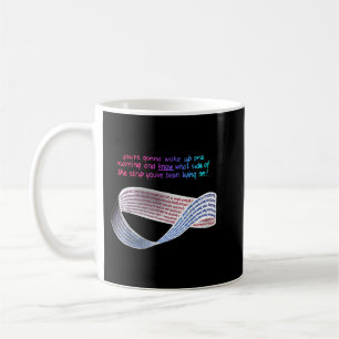 Math Punk Mobius Strip What Side of the Bed You're Coffee Mug