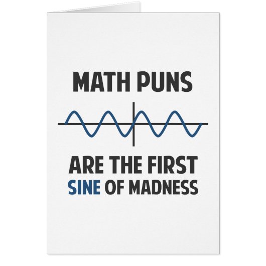Math Puns First Sine of Madness Cards (Front)