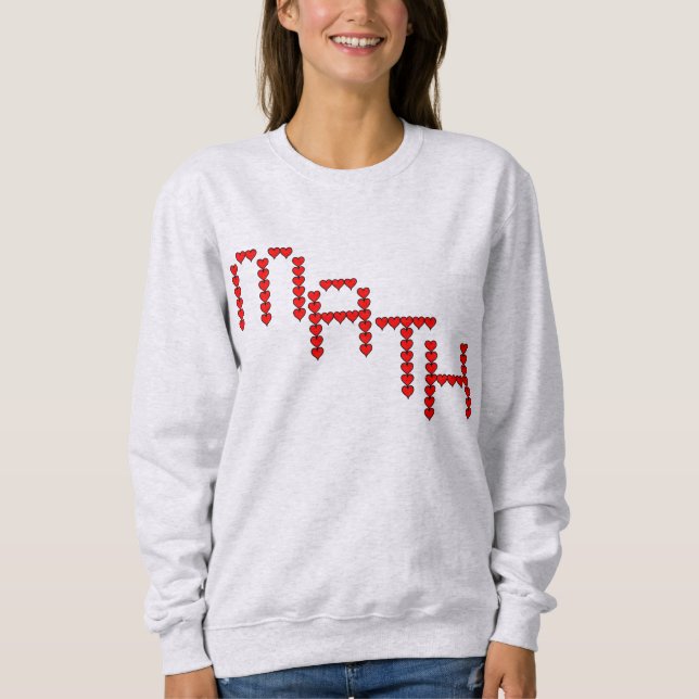Math Red Hearts Text Sweatshirt (Front)