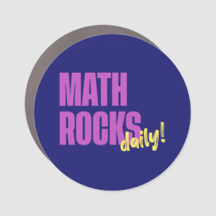 Math Rocks Daily Car Magnet
