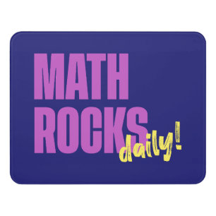 Math Rocks Daily Door Sign