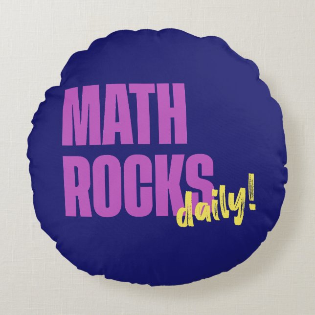Math Rocks Daily! Modern Round Pillow (Front)