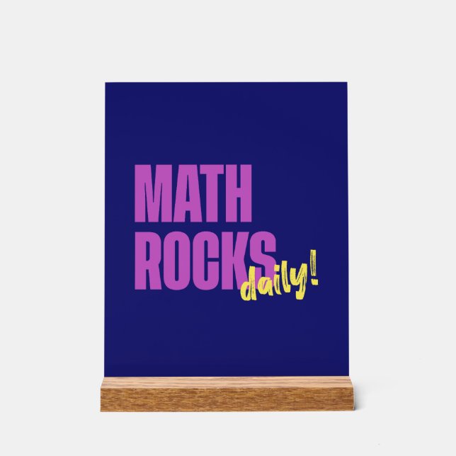 Math Rocks Daily Teacher Acrylic Sign (Front)