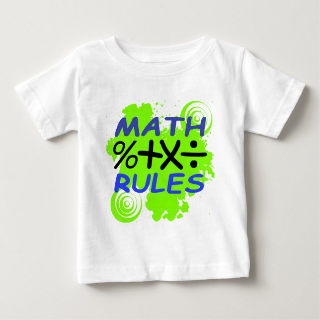 Math Rules Baby T-Shirt (Front)