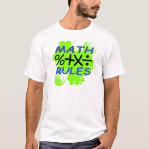 Math Rules T-Shirt