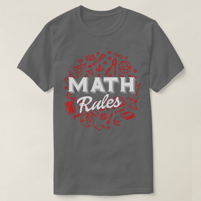 Math Rules  T-Shirt (Design Front)