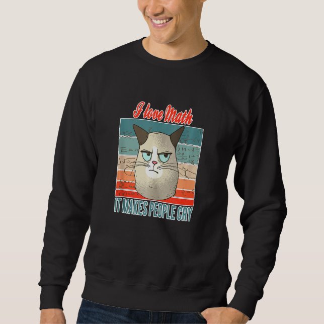 Math S For A Math Genius  Science Cat Sweatshirt (Front)
