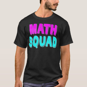 Math Squad Tee Teacher Appreciation Gift best fri