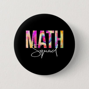 Math Squad Tie Dye Back To School women appreciati Button