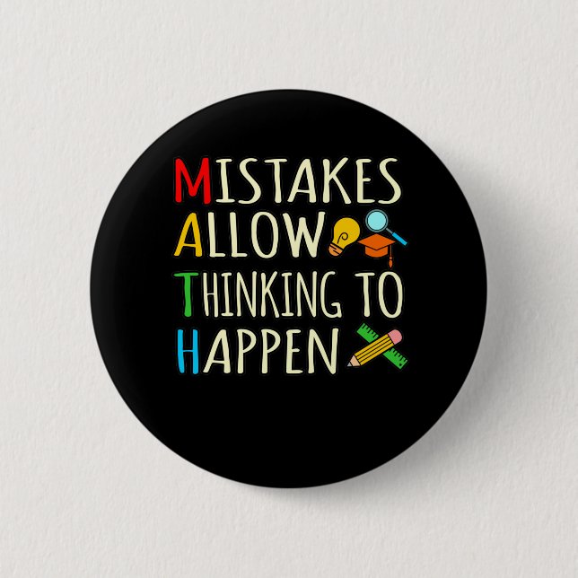Math Student Mistakes Mathematics Maths Teacher Button (Front)