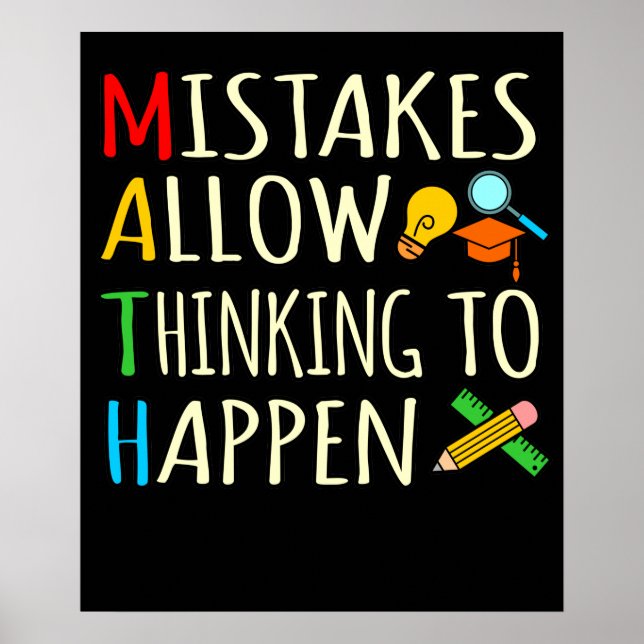 Math Student Mistakes Mathematics Maths Teacher Poster (Front)