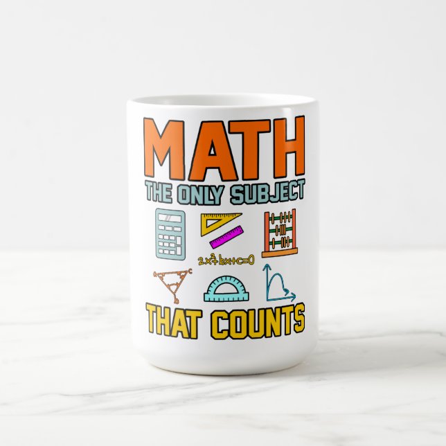 Math Subject Counts Mathematic Maths Teacher Coffee Mug (Center)
