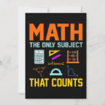 Math Subject Counts Mathematic Maths Teacher Thank You Card<br><div class="desc">This graphic idea is for math lovers. This funny graphic / quote clothing makes all math teachers happy.</div>