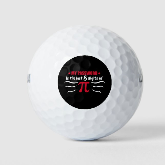 Math Symbol My Password is the last 8 digits of PI Golf Balls (Front)