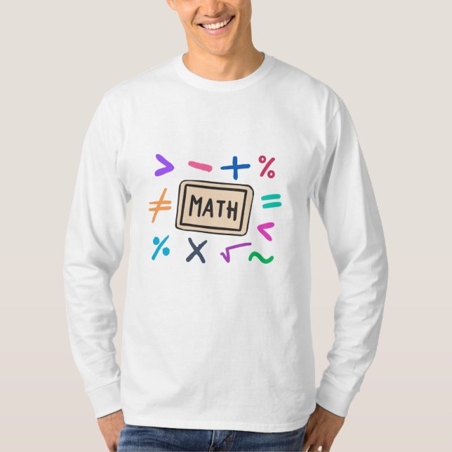 Math symbols for Students and Parents T-Shirt (Front)