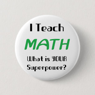 math teach pinback button