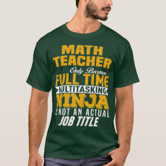 Math Teacher 32 T-Shirt