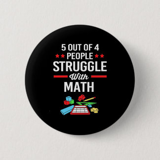 Math Teacher 5 Out Of 4 People Button