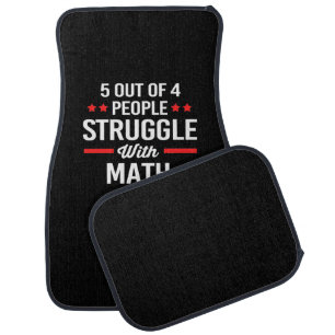 Math Teacher 5 Out Of 4 People Car Floor Mat