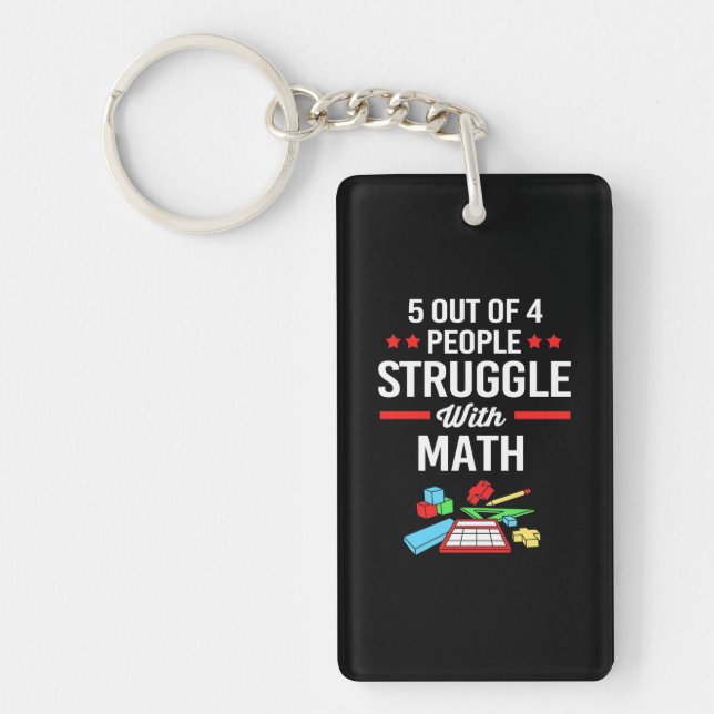 Math Teacher 5 Out Of 4 People Keychain (Front)