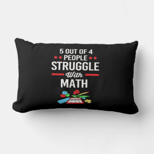 Math Teacher 5 Out Of 4 People Lumbar Pillow