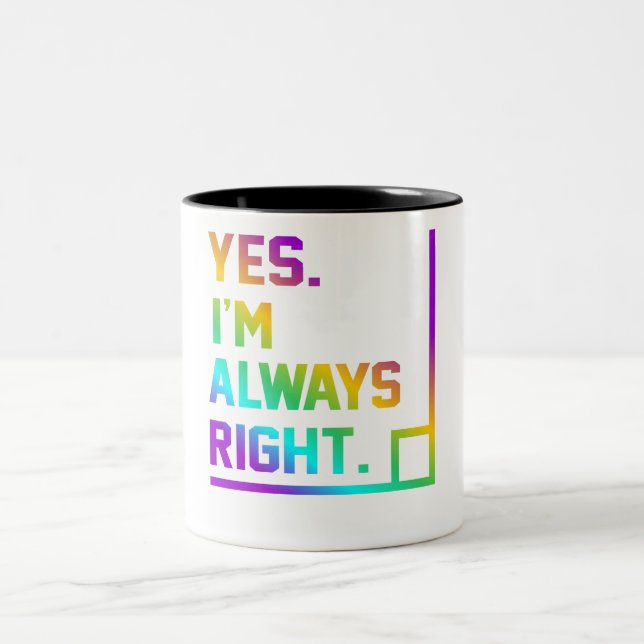 Math Teacher Always Right Mathematics Maths Two-Tone Coffee Mug (Center)