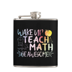 Math Teacher Appreciation - Be Awesome Flask