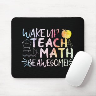 Math Teacher Appreciation - Be Awesome Mouse Pad