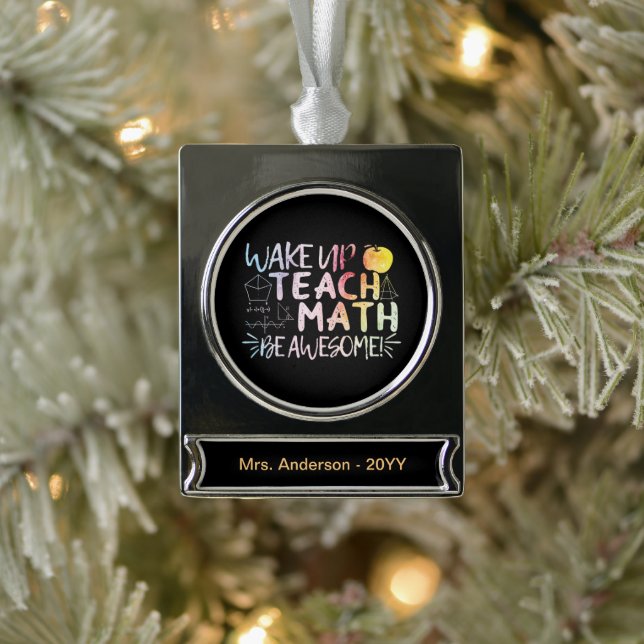 Math Teacher Appreciation - Be Awesome Silver Plated Banner Ornament (Tree)