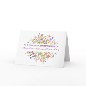 Math Teacher Appreciation Day Delicate Wildflowers Card