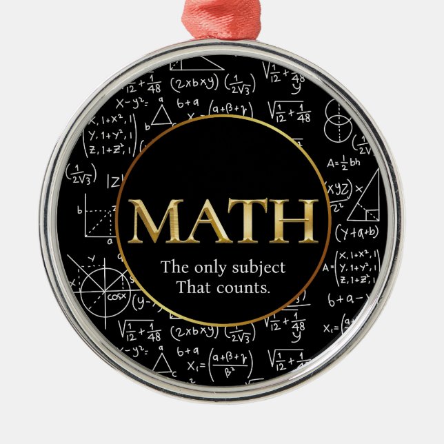 Math Teacher Awesome Gold Teacher Appreciation Day Metal Ornament (Front)