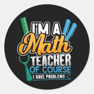 Math Teacher Back To School Classic Round Sticker