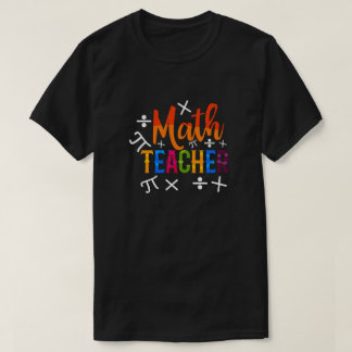 Math Teacher Back To School T-Shirt