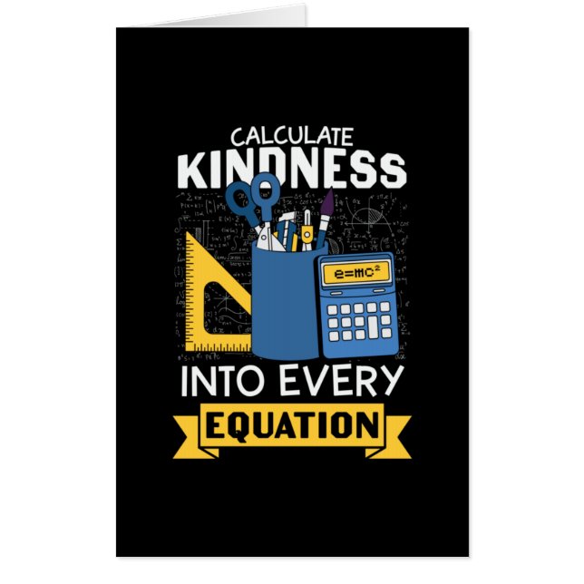 Math Teacher Calculate Kindness Card (Front)