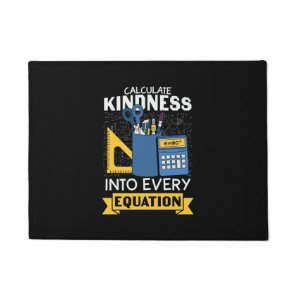 Math Teacher Calculate Kindness Doormat