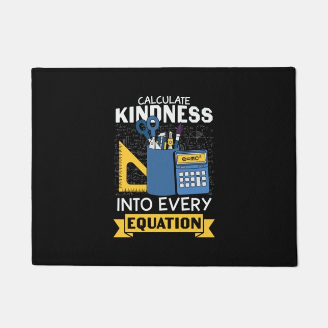 Math Teacher Calculate Kindness Doormat (Front)