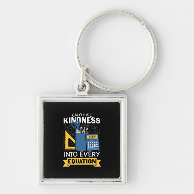 Math Teacher Calculate Kindness Keychain (Front)