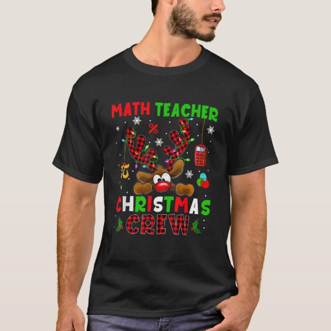 Math Teacher Christmas Crew Xmas Reindeer Red Colo T-Shirt (Front)