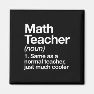 Math Teacher Definition Funny Byck To School First Magnet