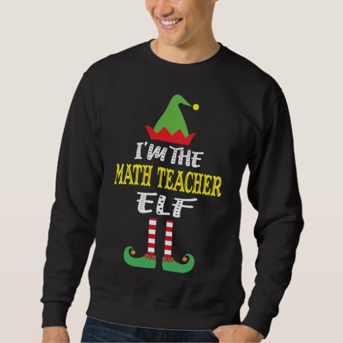 Math Teacher Elf Matching Family Group Christmas Sweatshirt