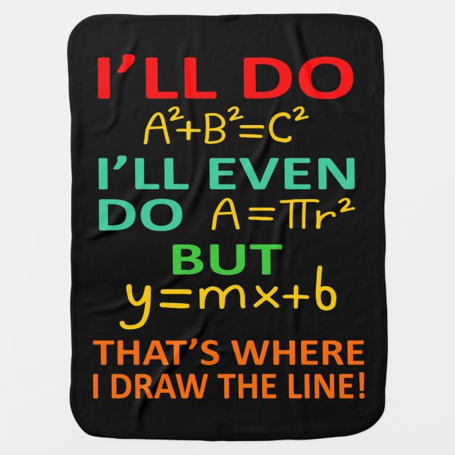 Math Teacher Equation Mathematics Maths Student Baby Blanket (Front)