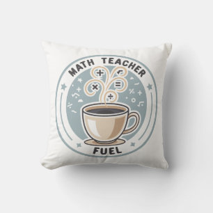 Math Teacher Fuel Throw Pillow