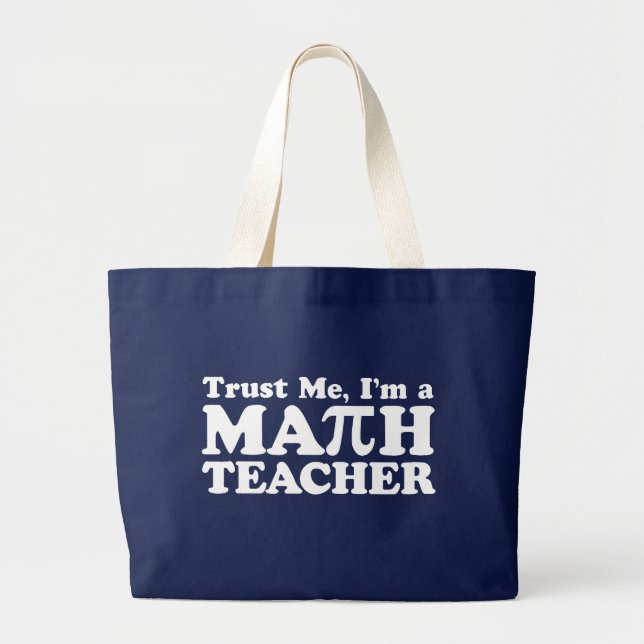 Math Teacher Large Tote Bag (Front)