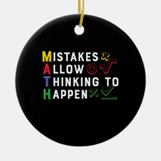 Math Teacher Math Allow Happen Ceramic Ornament (Front)