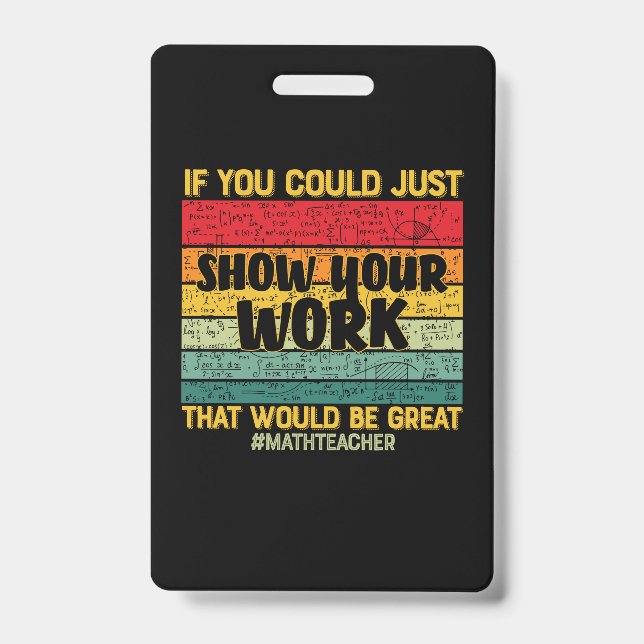 Math Teacher Math If You Could Just Badge (Front)
