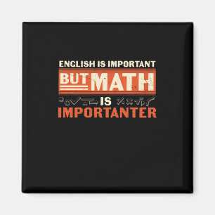 Math Teacher Math Is Importanter Magnet